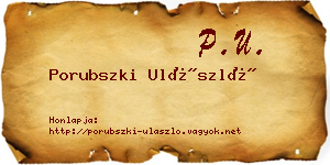 Porubszki Ulászló névjegykártya